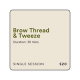 Brow Thread & Tweeze Trial